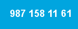 987 158 11 61